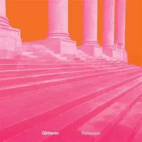 Glitterer: Rationale: Vinyl LP