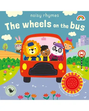 Noisy Rhymes Wheels On The Bus Book