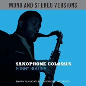 SONNY ROLLINS: SAXOPHONE COLOSSUS (2CD SET Stereo and Mono Versions)